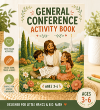 Load image into Gallery viewer, General Conference Activity Book for Kids Ages 3–6 | LDS Coloring, Activities &amp; Stickers
